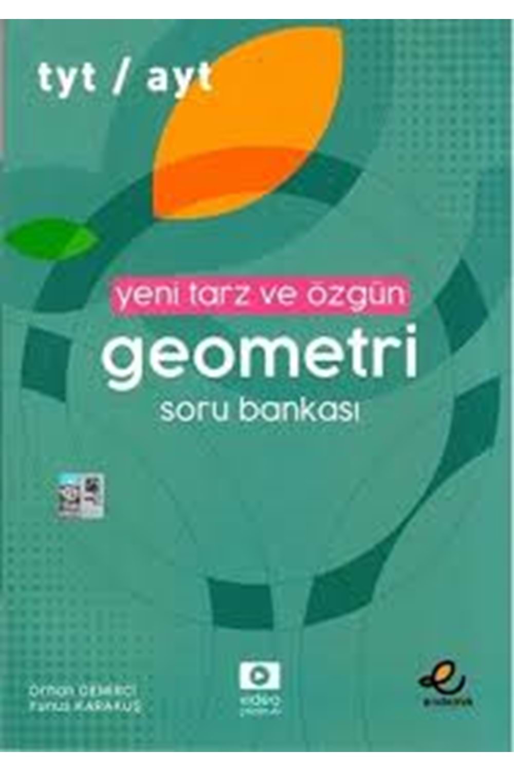 ENDEMİK TYT AYT ÖZET BİLGİLERLE GEOMETRİ SORU BANKASI
