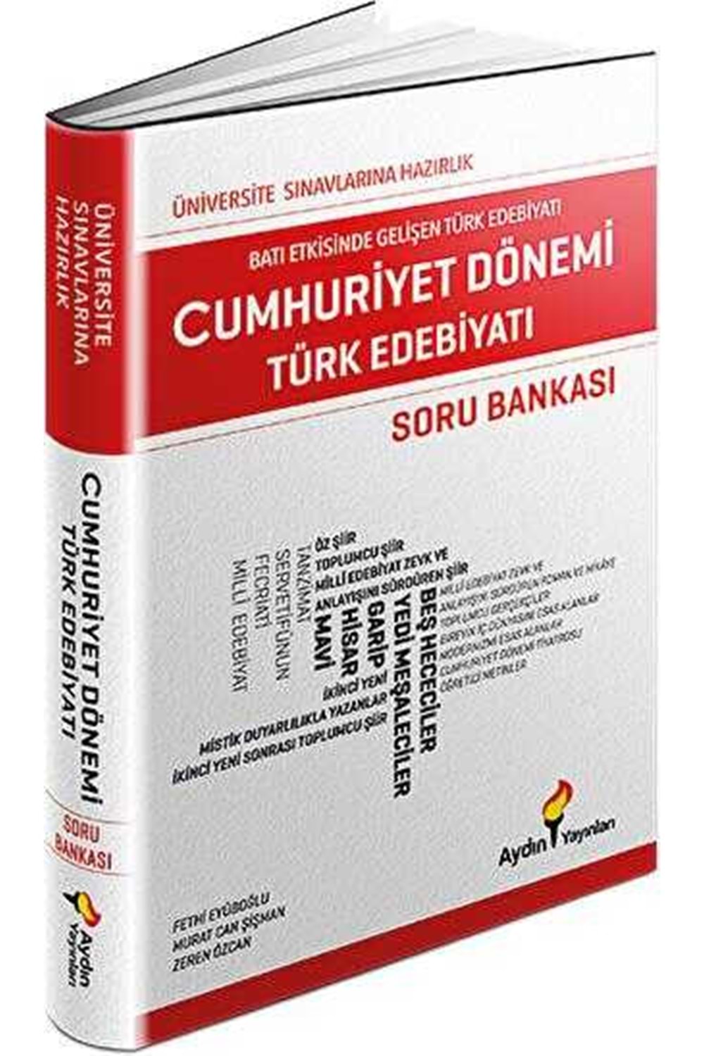 AYDIN ÜNİVERSİTEYE HAZIRLIK CUMHURİYET EDEBİYATI SORU BANKASI (KAMPANYALI ÜRÜN)
