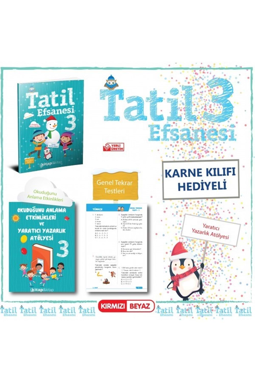 KIRMIZI BEYAZ YAYINLARI 3.SINIF TATİL EFSANESİ