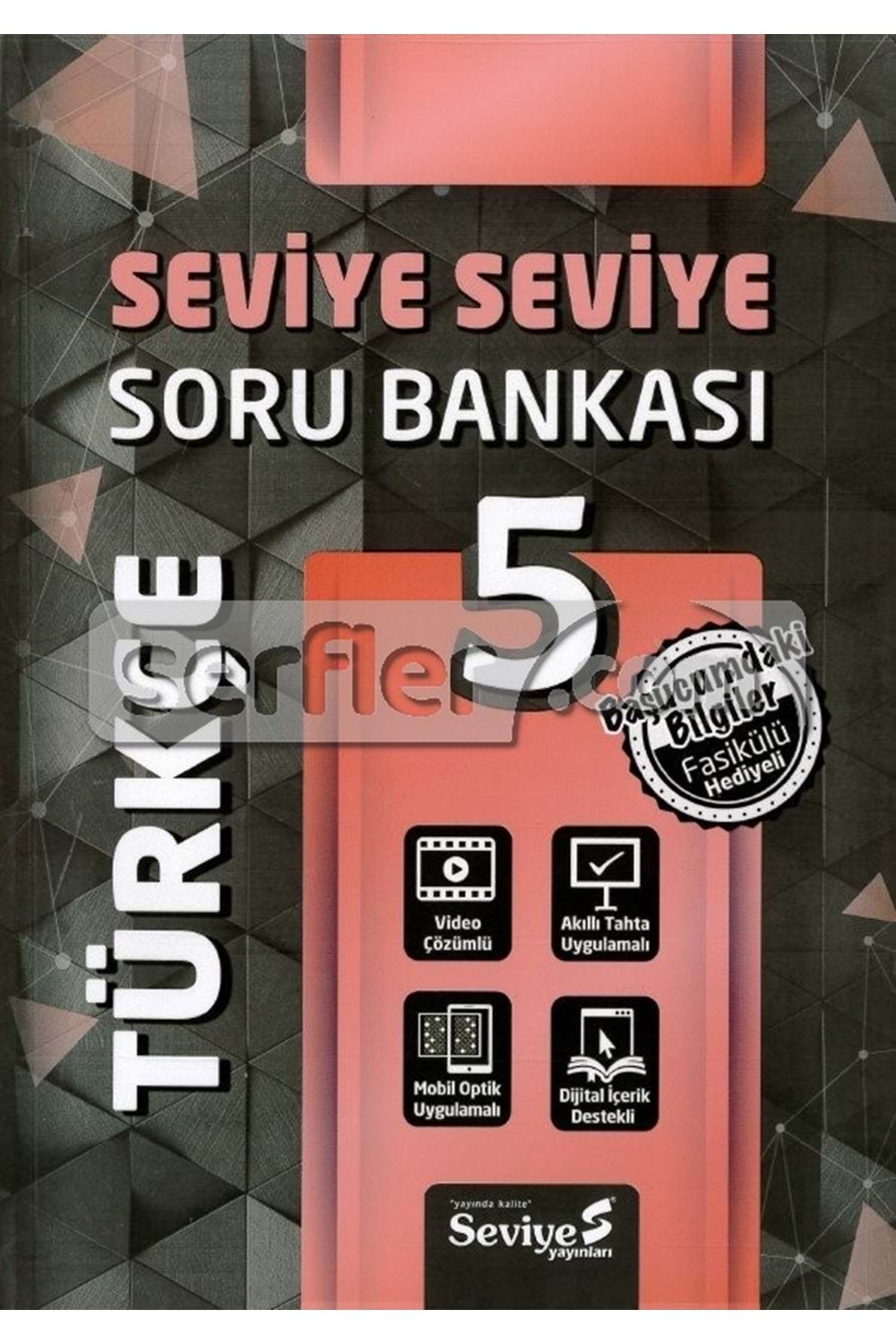 SEVİYE 5.SINIF TÜRKÇE KAZANIM HÜCRELİ SORU BANKASI FASİKÜL HEDİYELİ (FASİKÜL 56 SF.)