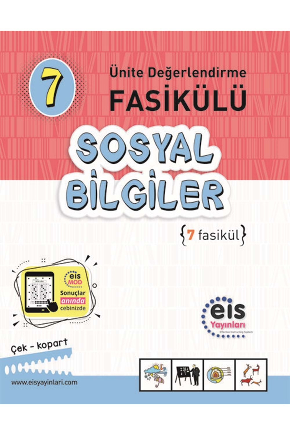 EIS 7.SINIF - ÜNİTE DEĞERLENDİRME FASİKÜLÜ (1-7) - SOSYAL BİLGİLER