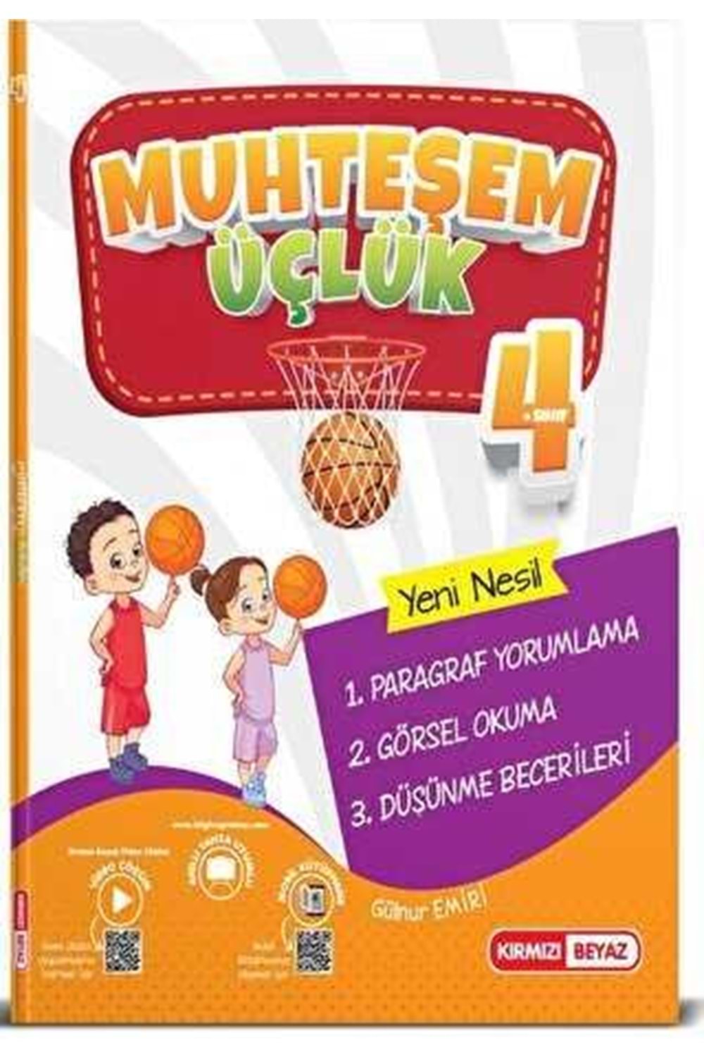 KIRMIZI BEYAZ MUHTEŞEM ÜÇLÜK (PARAGRAF-GÖRSEL OKUMA-DÜŞÜNME BECERİSİ)
