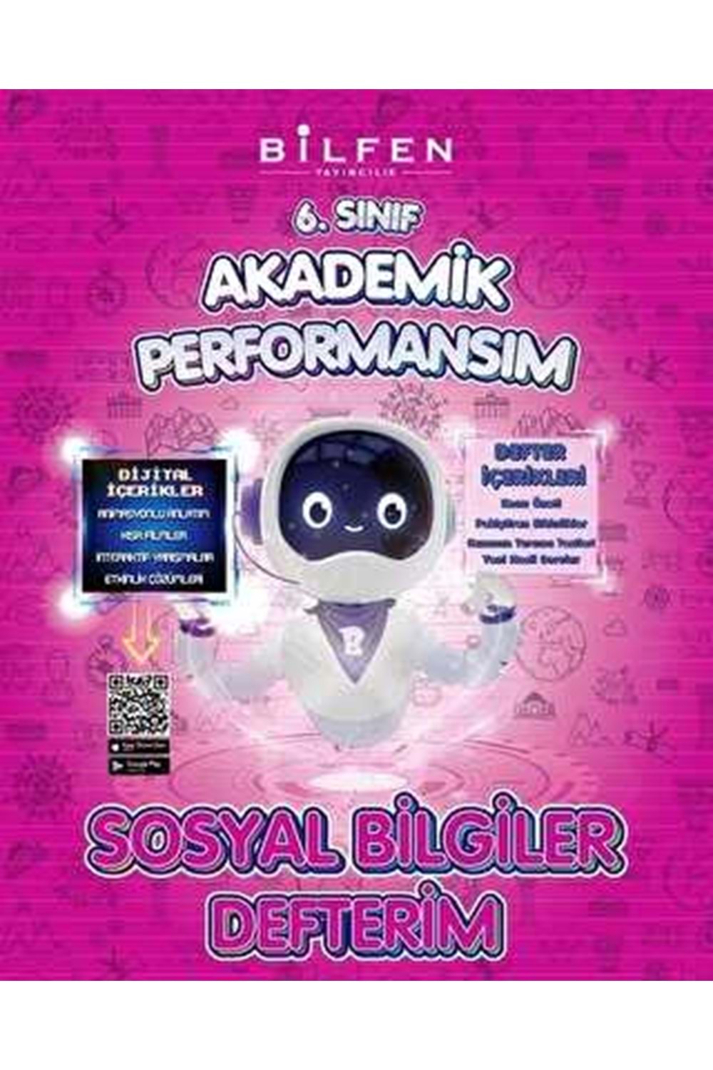 BİLFEN 6.SINIF SOSYAL BİLGİLER AKADEMİK PERFORMANSIM DEFTERİM