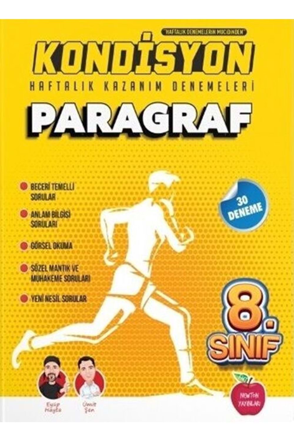 NEWTON 8.SINIF KONDİSYON HAFTALIK KAZANIM DENEMELERİ 30 HAFTA-- PARAGRAF DENEMESİ