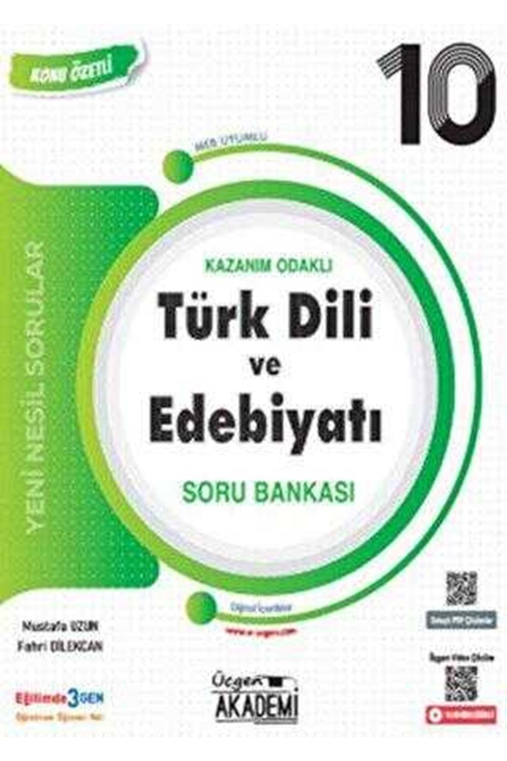 ÜÇGEN AKADEMİ 10.SINIF - KONUNUN ÖZÜ - TÜRK DİLİ VE EDB. - KÖSB