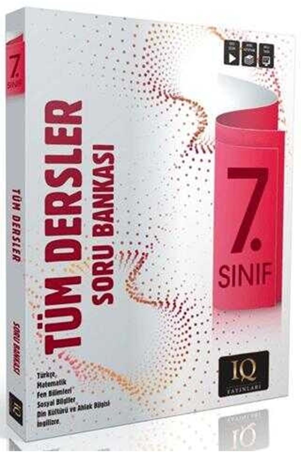 IQ YAYINLARI 7.SINIF TÜM DERSLER SORU BANKASI