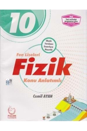PALME 10.SINIF FEN LİSELERİ FİZİK KONU ANLATIMLI
