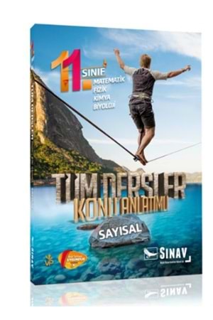 SINAV 11.SINIF TÜM DERSLER SAYISAL KONU ANLATIMLI