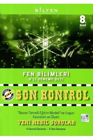 BİLFEN 8.SINIF FEN BİLİMLERİ SON KONTROL 8'Lİ DENEME