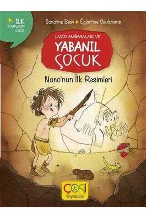 LASCO MAĞARALARI VE YABANIL ÇOCUK - NONONUN İLK RE