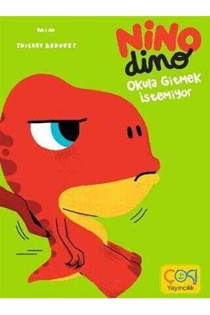 NİNO DİNO OKULA GİTMEK İSTEMİYOR