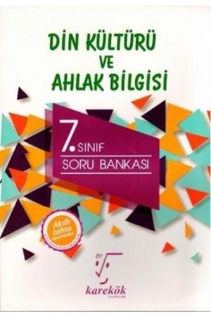 KAREKÖK 7.SINIF DİN KÜL.VE AHL.BİL.SORU BANKASI