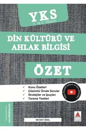 DELTA YKS DİN KÜLTÜRÜ VE AHLAK BİLGİSİ ÖZET