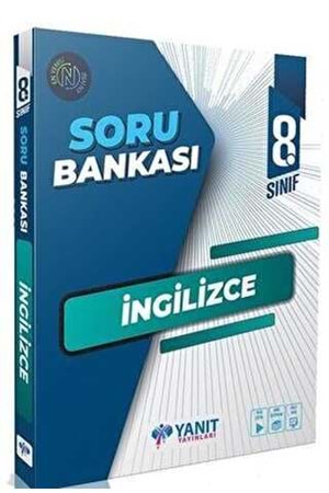 YANIT 8.SINIF İNGİLİZCE SORU BANKASI