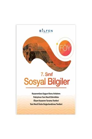 BİLFEN 7.SINIF SOSYAL BİLİMLER FÖY