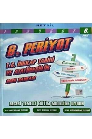NETBİL 8.SINIF İNKILAP TARİHİ VE ATATÜRKÇÜLÜK PERİYOT SORU BANKASI