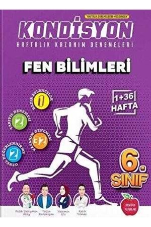 NEWTON 6.SINIF KONDİSYON 37 HAFTA FEN BİLİMLERİ 24-25