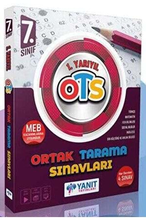 YANIT 7.SINIF 1.YARIYIL ORTAK TARAMA SINAVLAR-OTS
