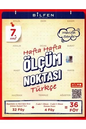 BİLFEN 7.SINIF TÜRKÇE HAFTA HAFTA ÖLÇÜM NOKTASI