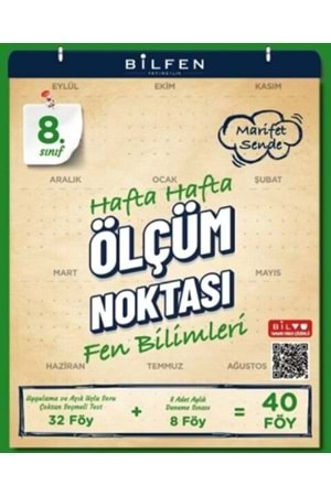 BİLFEN 8.SINIF FEN BİLİMLERİ HAFTA HAFTA ÖLÇÜM NOKTASI