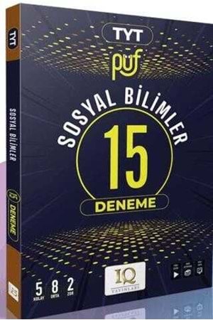 IQ PÜF TYT SOSYAL BİLİMLER 15 BRANŞ DENEMESİ