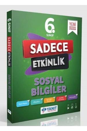 YANIT 6.SINIF SOSYAL BİLGİLER SADECE ETKİNLİK