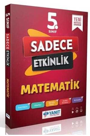 YANIT 5.SINIF MATEMATİK SADECE ETKİNLİK