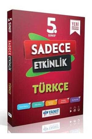 YANIT 5.SINIF TÜRKÇE SADECE ETKİNLİK