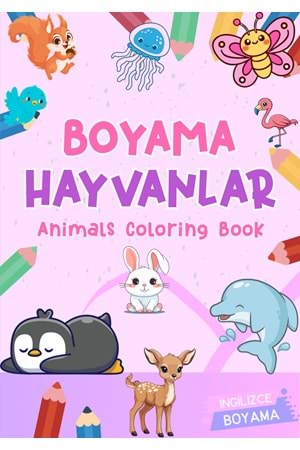 EĞLENCELİ HAYVANLAR BOYAMA KİTABI 2 - İNGİLİZCE İSİMLERLE EĞİTİCİ