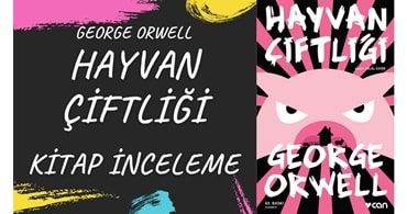 Hayvan Çiftliği Kitap Analizi