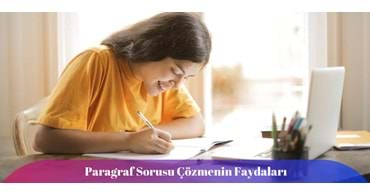 Paragraf Sorusu Çözmenin Faydaları