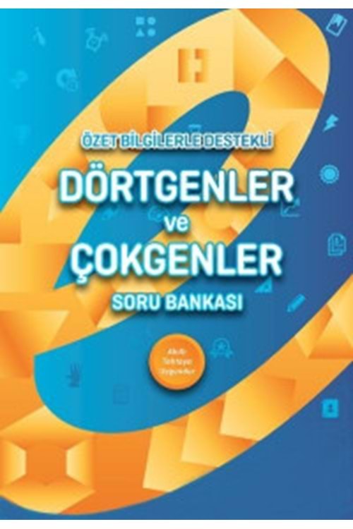 ENDEMİK DÖRTGENLER VE ÇOKGENLER SORU BANKASI