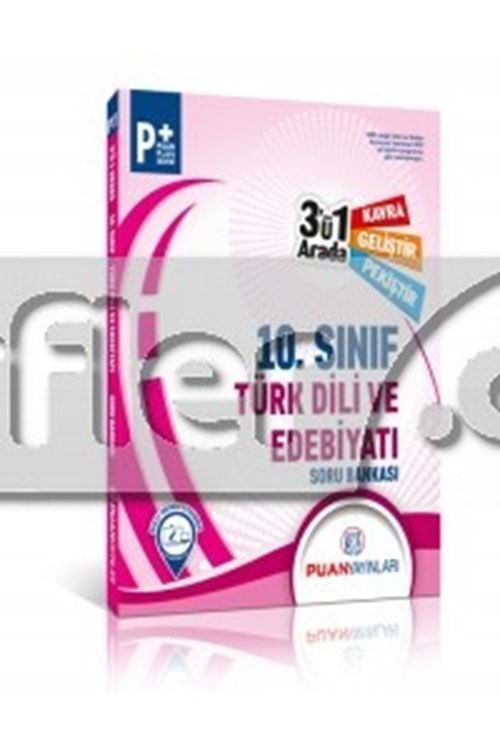 PUAN 10.SINIF TÜRK DİLİ VE EDEB. 3'Ü 1 ARADA SOR