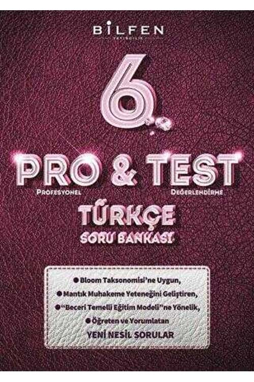 BİLFEN 6.SINIF PRO&TEST TÜRKÇE SORU BANKASI