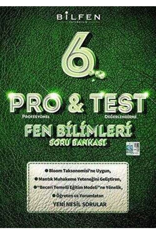 BİLFEN 6.SINIF PRO&TEST FEN BİLİMLERİ SORU BANKASI