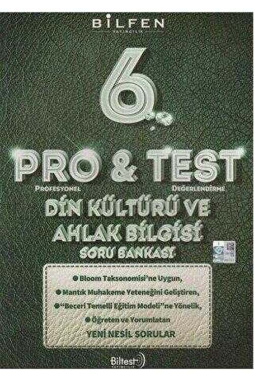 BİLFEN 6.SINIF PRO&TEST DİN KÜLTÜRÜ VE AHLAK BİLGİSİ SORU BANKASI
