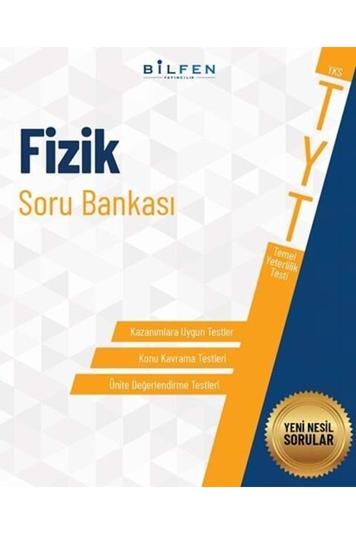 BİLFEN 12.SINIF TYT FİZİK SORU BANKASI