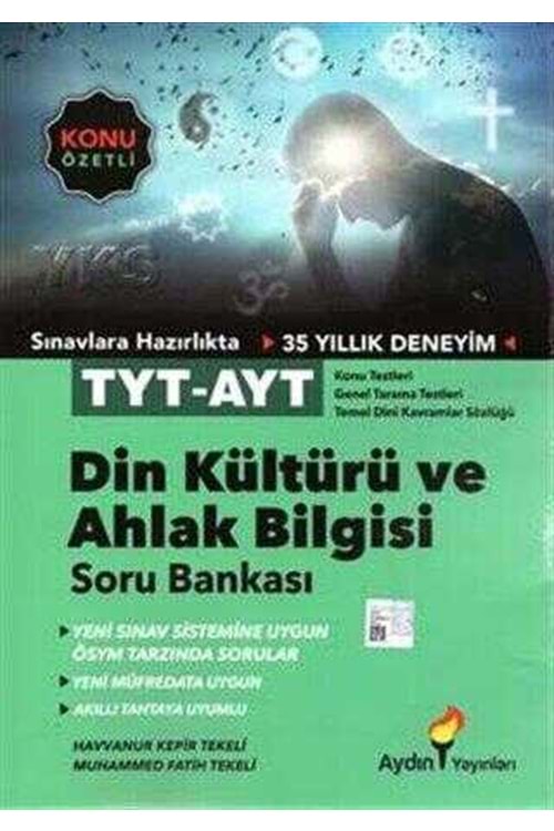 AYDIN TYT-AYT DİN KÜLTÜRÜ VE AHLAK BİLGİSİ KONU ÖZETLİ SORU BANKASI