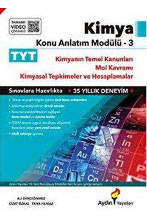 AYDIN TYT KİMYA KONU ANLATIM MODÜLÜ 3 (KİMYANIN TEMEL YASALARI-MOL-KİMYASAL HESAPLAMALAR) (KAMPANYALI ÜRÜN)