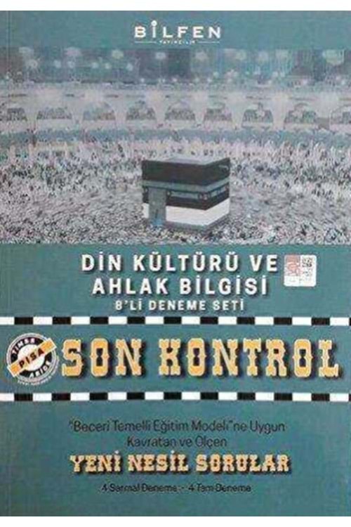BİLFEN 8.SINIF DİN KÜLTÜRÜ VE AHLAK BİLGİSİ SON KONTROL 8'Lİ DENEME