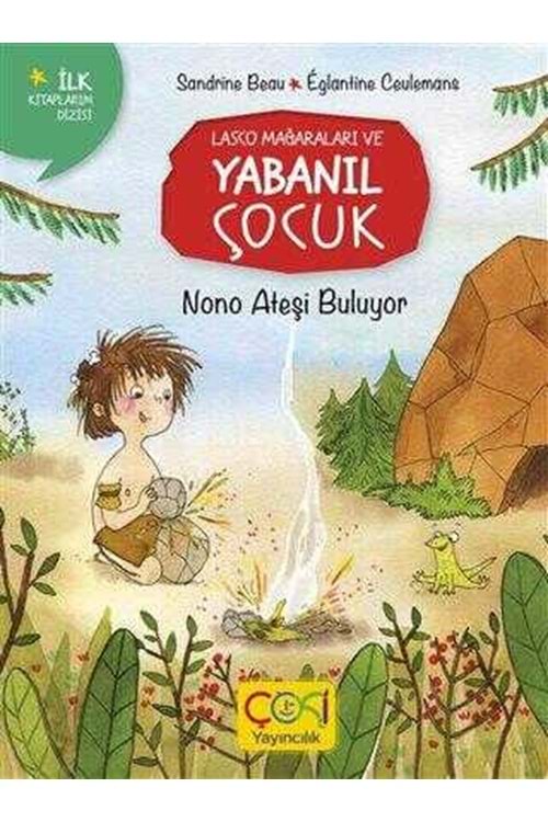 LASCO MAĞARALARI VE YABANIL ÇOCUK - NONO ATEŞİ BUL