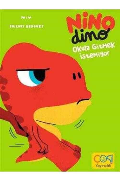 NİNO DİNO OKULA GİTMEK İSTEMİYOR