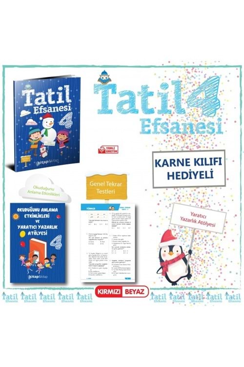 KIRMIZI BEYAZ YAYINLARI 4.SINIF TATİL EFSANESİ