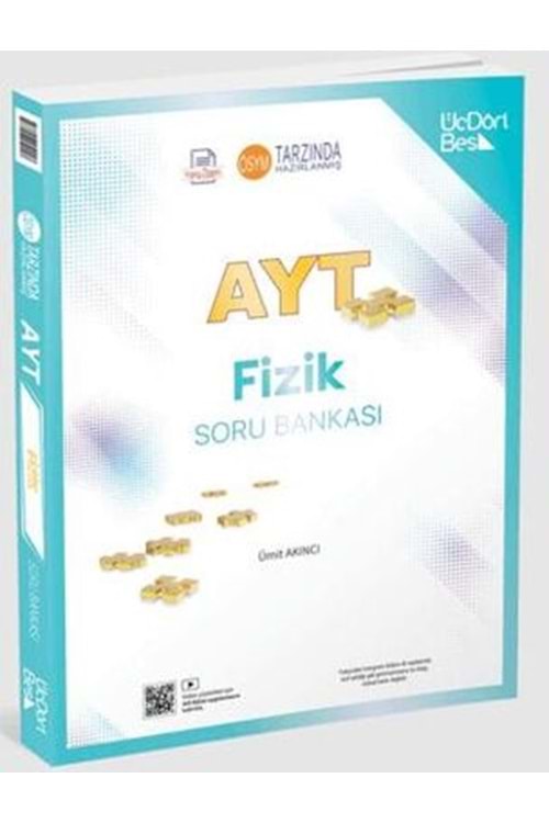 ÜÇDÖRTBEŞ 2025 AYT FİZİK SORU BANKASI