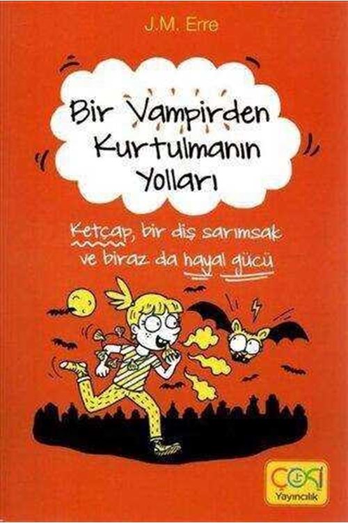 BİR VAMPİRDEN KURTULMANIN YOLLARI