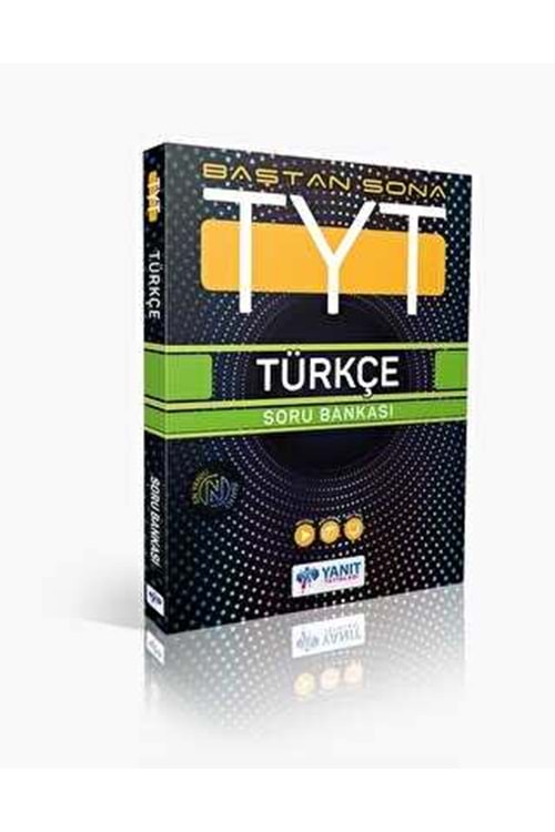 YANIT TYT BAŞTAN SONA TÜRKÇE SORU BANKASI