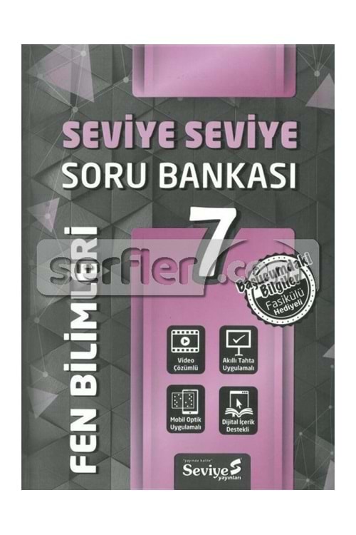 SEVİYE 7.SINIF FEN BİLİMLERİ KAZANIM HÜCRELİ SORU BANKASI FASİKÜL HEDİYELİ (FASİKÜL 68 SF.)
