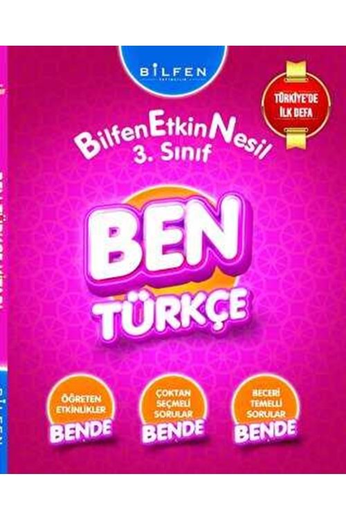 BİLFEN 3.SINIF BEN TÜRKÇE