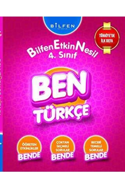 BİLFEN 4.SINIF BEN TÜRKÇE