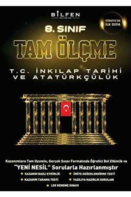BİLFEN 8.SINIF TC İNKILAP TARİHİ VE ATATÜRKÇÜLÜK TAM ÖLÇME YENİ
